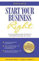 Start Your Business Right: A Comprehensive Guide to Entrepreneurship Success 1734869909 Book Cover