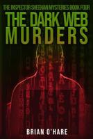 The Dark Web Murders 168160664X Book Cover