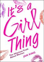 It'S A Girl Thing 0740711318 Book Cover
