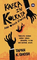 Kafka in Kolkata and Other Stories 196925906X Book Cover