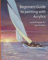 Acrylic painting for beginners 1539586200 Book Cover
