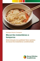 Macarrão instantâneo e temperos (Portuguese Edition) 620676043X Book Cover