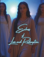 Echoes of Love and Redemption B0DSLCMC59 Book Cover