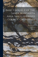 Basic Geology of the Santa Margarita Area, San Luis Obispo County, California: No.199 1016861982 Book Cover