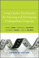 Using Quality Benchmarks for Assessing and Developing Undergraduate Programs 0470405562 Book Cover