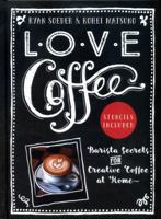 Love Coffee 0857621866 Book Cover