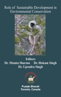 Role of Sustainable Development in Environmental Conservation 1989416462 Book Cover