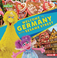 Welcome to Germany with Sesame Street ® null Book Cover