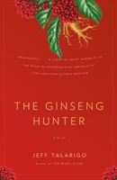 The Ginseng Hunter 030727523X Book Cover