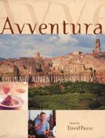 Avventura: Journeys in Italian Cuisine 1579595103 Book Cover