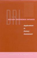 Dietary Reference Intakes: Applications in Dietary Assessment 0309073111 Book Cover