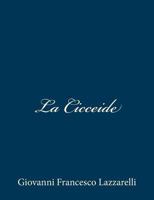 La Cicceide 1481047582 Book Cover