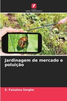 Jardinagem de mercado e poluição 6204132695 Book Cover