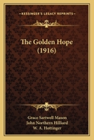 The Golden Hope 1104492296 Book Cover