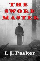 The Sword Master 1493553542 Book Cover