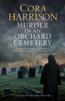 Murder in an Orchard Cemetery 1780298099 Book Cover