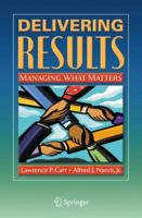 Delivering Results 1441906207 Book Cover