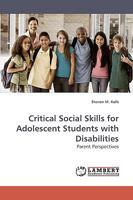 Critical Social Skills for Adolescent Students with Disabilities 3838306716 Book Cover