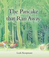 The Pancake That Ran Away: A Picture Book 0863151744 Book Cover