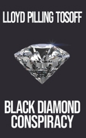 Black Diamond Conspiracy B094GTYZ1K Book Cover