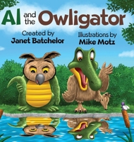 Al and the Owligator B08NDVJ1KQ Book Cover