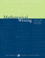 Mathematical Writing (Mathematical Association of America Notes) 088385063X Book Cover