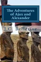 The Adventured of Ajax and Alexander 1532795076 Book Cover