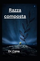 Razza composta B0BMSVSTGQ Book Cover