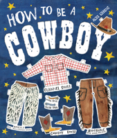 How to be a COWBOY: Activity Book 1843652412 Book Cover