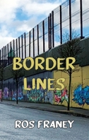 Border Lines 1915568730 Book Cover