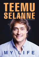 Teemu Selanne: My Life 1629377570 Book Cover