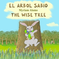 El árbol sabio - The Wise Tree (Spanish Edition) B0CH28RJ2T Book Cover