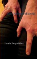 Twee Hannen vull Erotik: Erotische Kurzgeschichten 3748171358 Book Cover