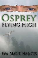 Osprey Flying High 1499654995 Book Cover