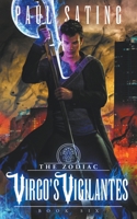 Virgo's Vigilantes 1732261792 Book Cover