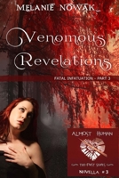 Venomous Revelations: Fatal Infatuation - Part 3 1944303030 Book Cover