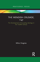The Wendish Crusade, 1147 1032177462 Book Cover