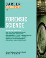Career Opportunities in Forensic Science (Career Opportunities) 0816061572 Book Cover