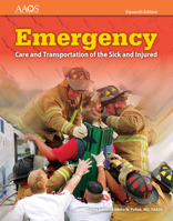Emergency Care and Transportation of the Sick and Injured 128408017X Book Cover