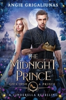The Midnight Prince: A Cinderella Retelling B0CKY3SQRN Book Cover