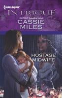 Hostage Midwife 0373696698 Book Cover