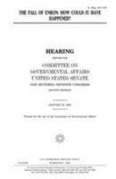 The fall of Enron : how could it have happened? 1983561363 Book Cover