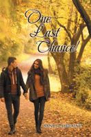 One Last Chance! 1499081871 Book Cover