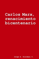 Carlos Marx, renacimiento bicentenario 1387527916 Book Cover