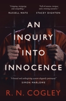 An Inquiry Into Innocence 1803781467 Book Cover