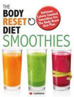 The Body Reset Diet Smoothies 1912511347 Book Cover