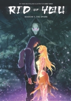 Rid of You - Season One: Anime Fantasy Graphic Novel B0DR6VNCJM Book Cover