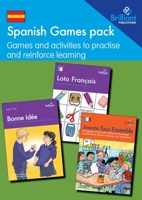 Spanish Games pack: Games and activities to practise and reinforce learning 0857479482 Book Cover
