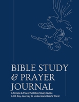 30-Day Journey to Understand God's Word B0GDLMQXWP Book Cover