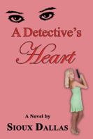 A Detective's Heart 1771430117 Book Cover